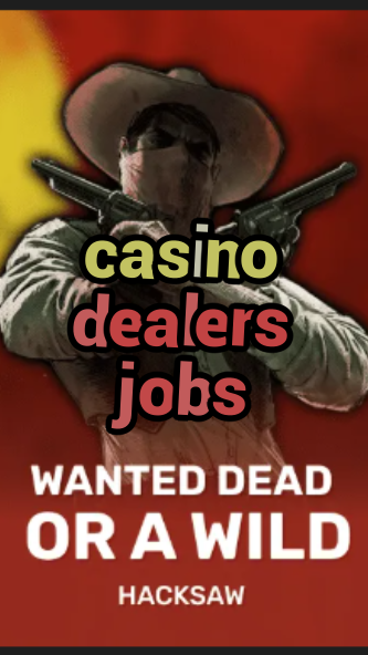 casino dealers jobs-trdjkmsxjksdss.com